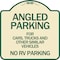 Signmission Angled Parking for Cars Trucks & Similar Vehicles No RV Parking Alum Sign, 18" x 18", TG-1818-24343 A-DES-TG-1818-24343 - alternate 1